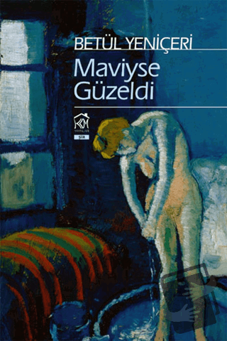 Maviyse Güzeldi - Betül Yeniçeri - Kurgu Kültür Merkezi - Fiyatı - Yor