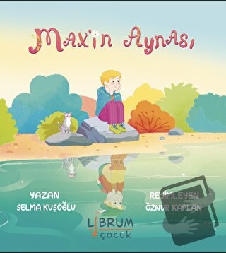 Max'in Aynası - Selma Kusoglu - Librum Kitap - Fiyatı - Yorumları - Sa