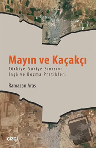 Mayın ve Kaçakçı - Ramazan Aras - Çizgi Kitabevi Yayınları - Fiyatı - 