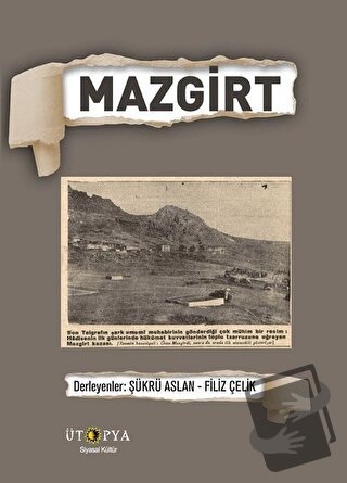 Mazgirt - Filiz Çelik - Ütopya Yayınevi - Fiyatı - Yorumları - Satın A