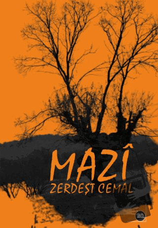 Mazi - Zerdeşt Cemal - Na Yayınları - Fiyatı - Yorumları - Satın Al