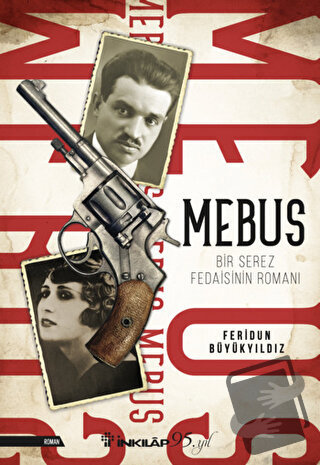 Mebus - Feridun Büyükyıldız - İnkılap Kitabevi - Fiyatı - Yorumları - 