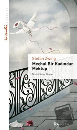 Meçhul Bir Kadından Mektup - Livaneli Kitaplığı - Stefan Zweig - İnkıl