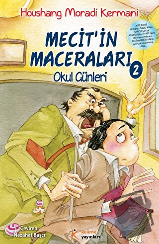 Mecit'in Maceraları - 2: Okul Günleri - Houshang Moradi Kermani - Keli