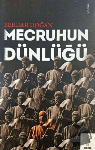 Mecruhun Dünlüğü - Berdar Doğan - Şey Kitap - Fiyatı - Yorumları - Sat