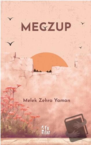 Meczup - Melek Zehra Yaman - 40 Kitap - Fiyatı - Yorumları - Satın Al