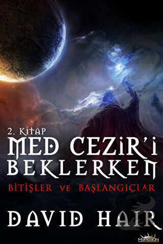 Med Cezir'i Beklerken 2. Kitap - David Hair - Hyperion Kitap - Fiyatı 