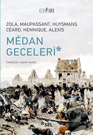 Medan Geceleri - Emile Zola - Sel Yayıncılık - Fiyatı - Yorumları - Sa