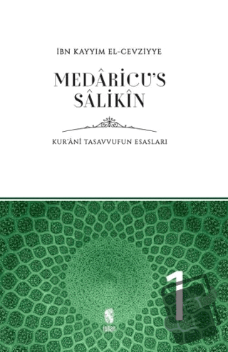 Medaricu’s Salikin 1 - İbn Kayyım el-Cevziyye - İnsan Yayınları - Fiya