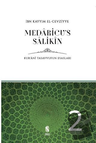 Medaricu’s Salikin 2 - İbn Kayyım el-Cevziyye - İnsan Yayınları - Fiya