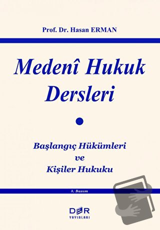 Medeni Hukuk Dersleri - Hasan Erman - Der Yayınları - Fiyatı - Yorumla