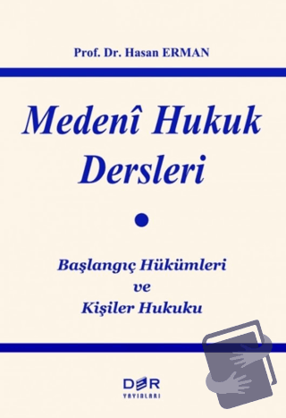 Medeni Hukuk Dersleri - Hasan Erman - Der Yayınları - Fiyatı - Yorumla