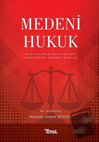 Medeni Hukuk - Mustafa Ahmet Şengel - Temsil Kitap - Fiyatı - Yorumlar