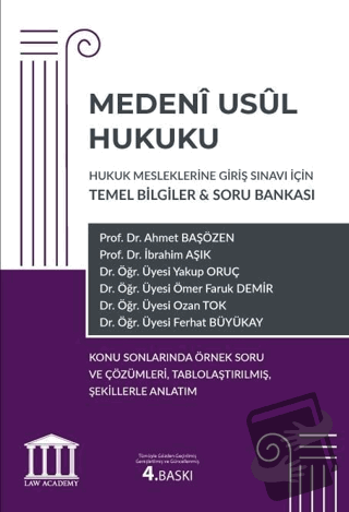 Medeni Usul Hukuku - Hukuk Mesleklerine Giriş Sınavı İçin Temel Bilgil