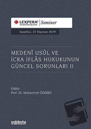 Medeni Usul ve İcra İflas Hukukunun Güncel Sorunları 2 (Ciltli) - Muha