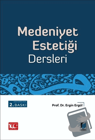 Medeniyet Estetiği - Ergin Ergül - Adalet Yayınevi - Fiyatı - Yorumlar