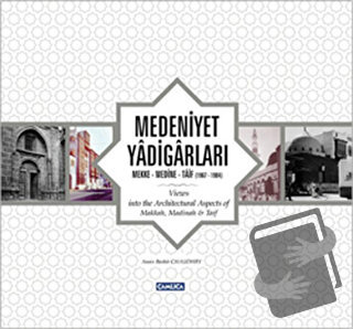 Medeniyet Yadigarları- (Ciltli) - Kolektif - Çamlıca Basım Yayın - Fiy