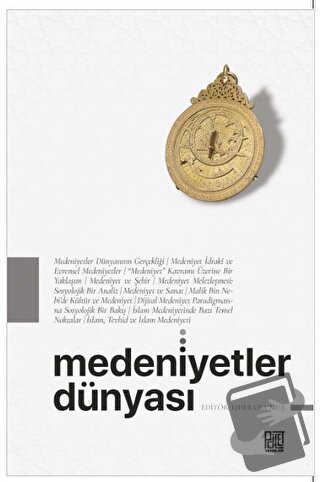 Medeniyetler Dünyası - Ejder Okumuş - Palet Yayınları - Fiyatı - Yorum