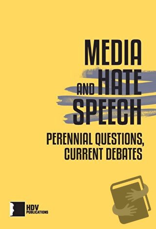 Media and Hate Speech - Aras Türay - Hrant Dink Vakfı Yayınları - Fiya