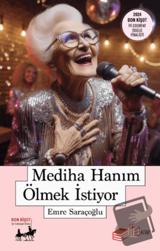 Mediha Hanım Ölmek İstiyor - Emre Saraçoğlu - The Kitap - Fiyatı - Yor