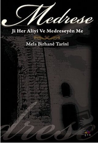 Medrese - Mela Birhane Tarini - Lis Basın Yayın - Fiyatı - Yorumları -