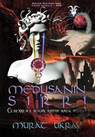 Medusa’nın Sırrı - Murat Ukray - E-Kitap Yayıncılık - Fiyatı - Yorumla