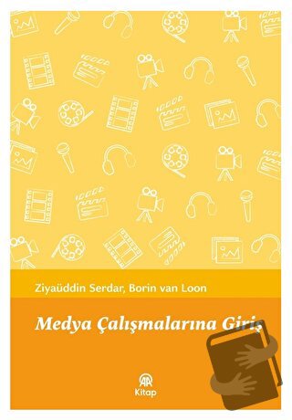 Medya Çalışmalarına Giriş - Borin Van Loon - AA Kitap - Fiyatı - Yorum