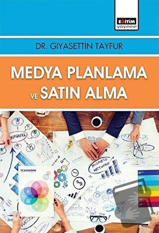 Medya Planlama ve Satın Alma - Gıyasettin Tayfur - Eğitim Yayınevi - D