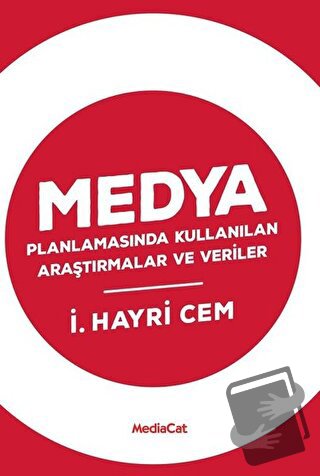 Medya Planlamasında Kullanılan Araştırmalar ve Veriler - İsmail Hayri 