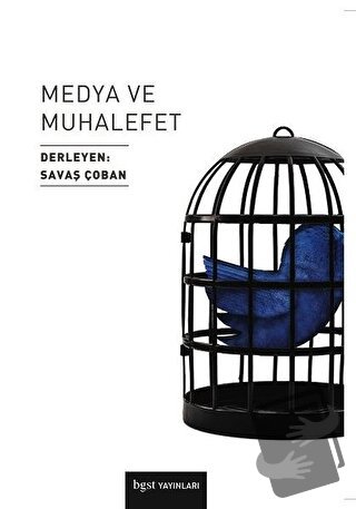 Medya ve Muhalefet - Savaş Çoban - Bgst Yayınları - Fiyatı - Yorumları