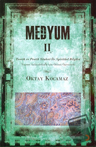 Medyum 2 - Oktay Kocamaz - Cinius Yayınları - Fiyatı - Yorumları - Sat