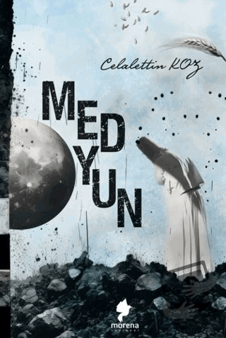 Medyun - Celalettin Koz - Morena Yayınevi - Fiyatı - Yorumları - Satın