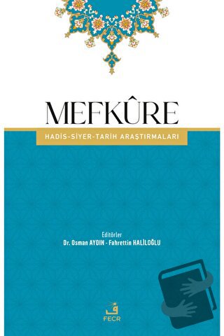 Mefküre - Fahrettin Haliloğlu - Fecr Yayınları - Fiyatı - Yorumları - 