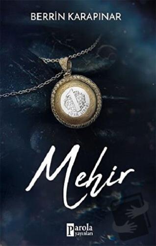 Mehir - Berrin Karapınar - Parola Yayınları - Fiyatı - Yorumları - Sat