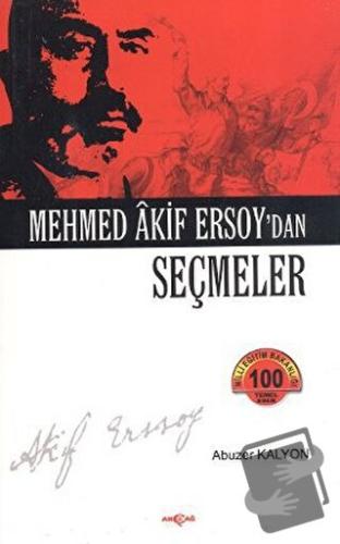 Mehmed Akif Ersoy’dan Seçmeler - Abuzer Kalyon - Akçağ Yayınları - Fiy