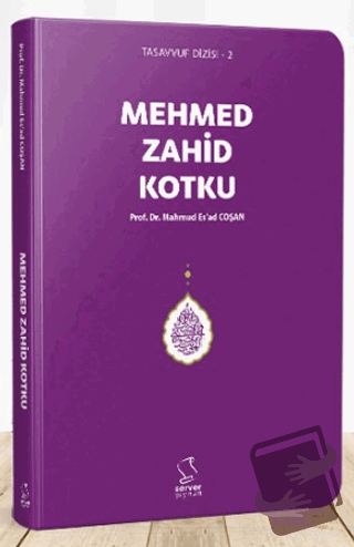 Mehmed Zahid Kotku - M. Es'ad Coşan - Server Yayınları - Fiyatı - Yoru