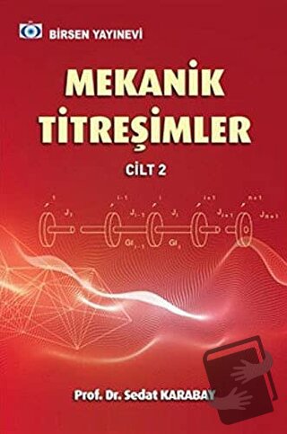 Mekanik Titreşimler Cilt 2 (Ciltli) - Sedat Karabay - Birsen Yayınevi 