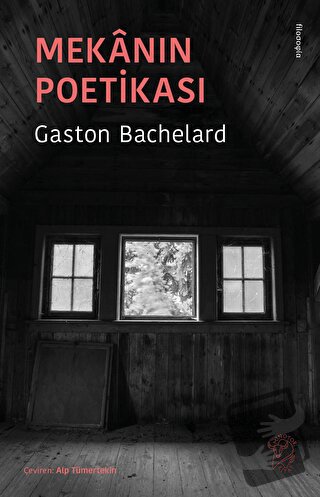 Mekanın Poetikası - Gaston Bachelard - Minotor Kitap - Fiyatı - Yoruml