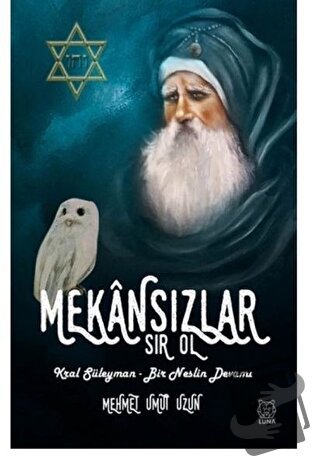 Mekansızlar - Mehmet Umut Uzun - Luna Yayınları - Fiyatı - Yorumları -