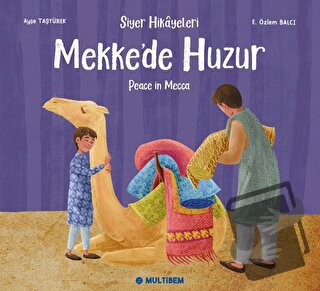 Mekke'de Huzur - Ayşe Taşyürek - Multibem Yayınları - Fiyatı - Yorumla