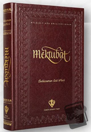 Mektubat (Ciltli) - Bediüzzaman Said Nursi - Türkiye Diyanet Vakfı Yay