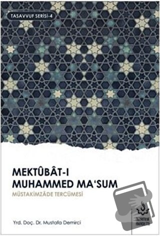 Mektubat-ı Muhammed Ma'sum 2. Cilt - Mustafa Demirci - Nizamiye Akadem