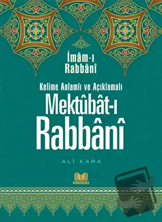 Mektubatı Rabbani Tercümesi 6. Cilt (Ciltli) - Ali Kara - Kitap Kalbi 