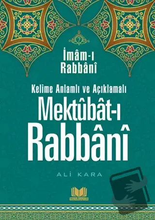 Mektubatı Rabbani Tercümesi 7. Cilt (Ciltli) - Ali Kara - Kitap Kalbi 