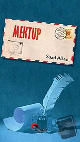 Mektup (Ciltli) - Suad Alkan - Uludaz Yayınları - Fiyatı - Yorumları -