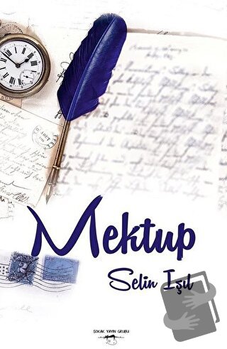 Mektup - Selin Işıl - Sokak Kitapları Yayınları - Fiyatı - Yorumları -