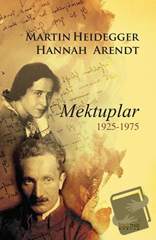 Mektuplar 1925-1975 - Hannah Arendt - Kaknüs Yayınları - Fiyatı - Yoru