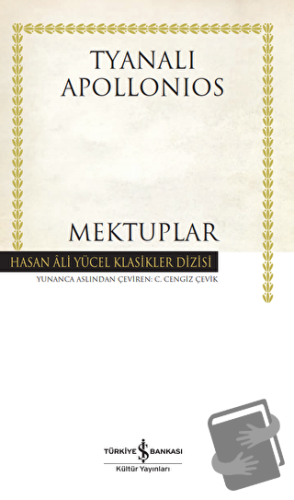 Mektuplar (Ciltli) - Tyanalı Apollonios - İş Bankası Kültür Yayınları 