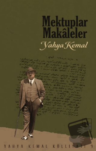 Mektuplar Makaleler - Yahya Kemal Beyatlı - İstanbul Fetih Cemiyeti Ya