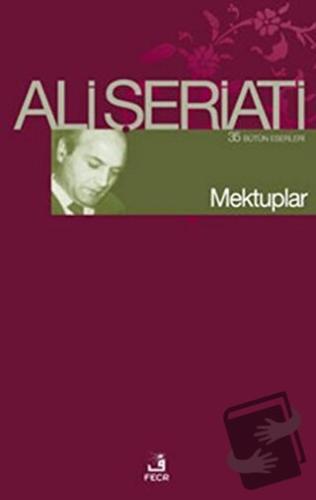 Mektuplar - Ali Şeriati - Fecr Yayınları - Fiyatı - Yorumları - Satın 